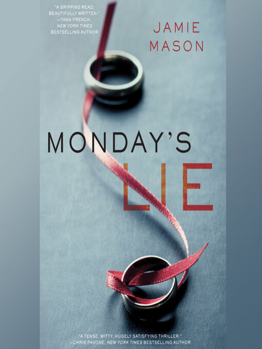 Title details for Monday's Lie by Jamie Mason - Available